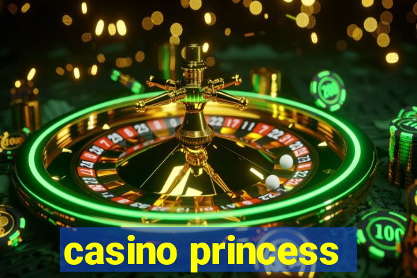 casino princess