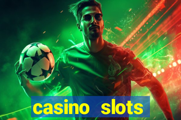 casino slots machines free games