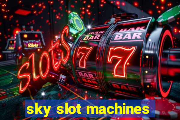 sky slot machines