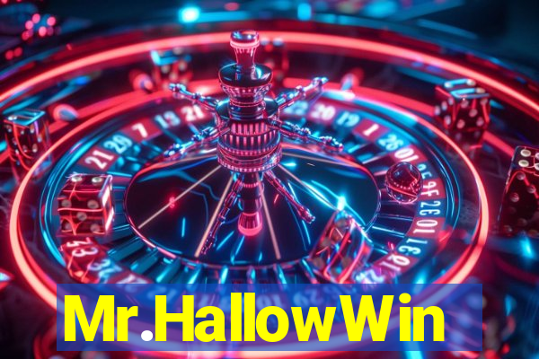 Mr.HallowWin