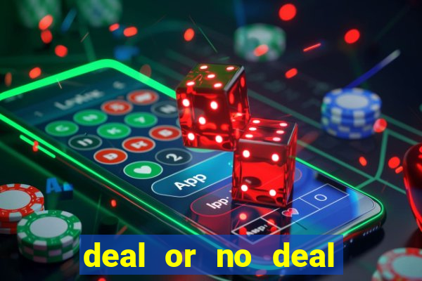 deal or no deal go all the way slot