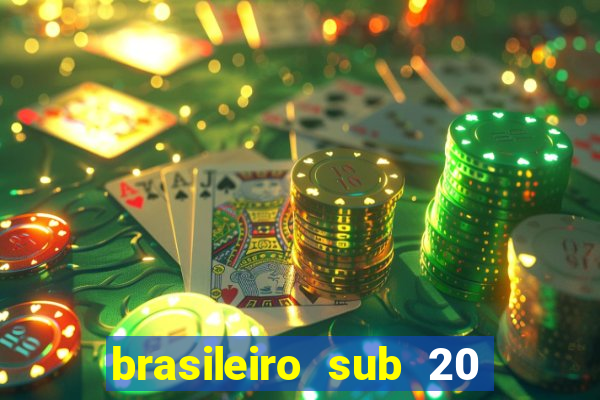 brasileiro sub 20 ao vivo