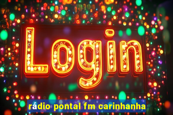 rádio pontal fm carinhanha