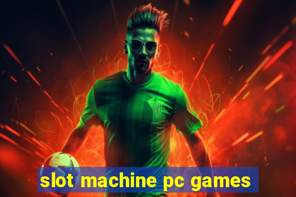 slot machine pc games