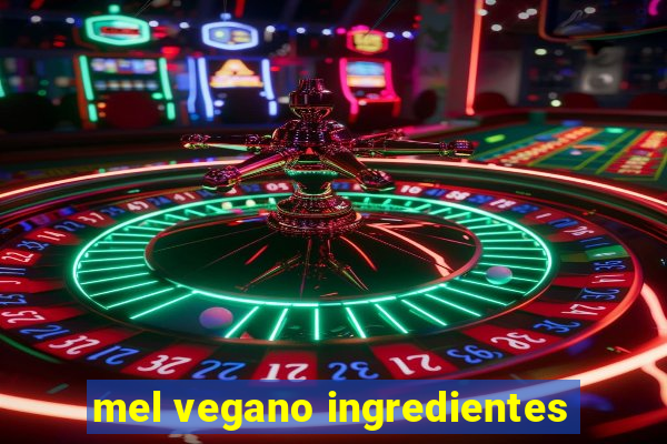 mel vegano ingredientes