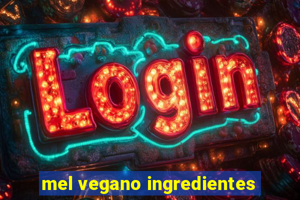 mel vegano ingredientes