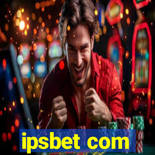 ipsbet com