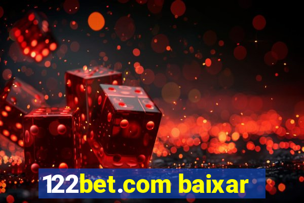 122bet.com baixar