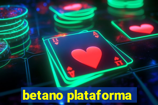 betano plataforma