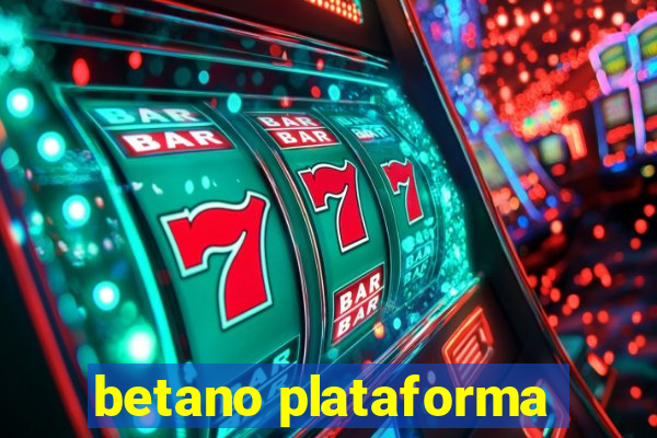 betano plataforma