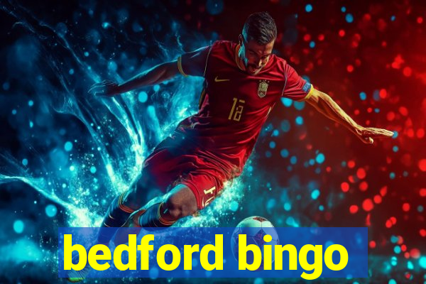 bedford bingo