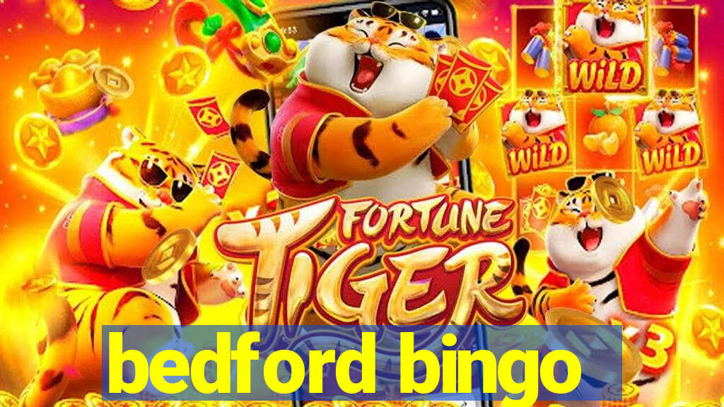 bedford bingo