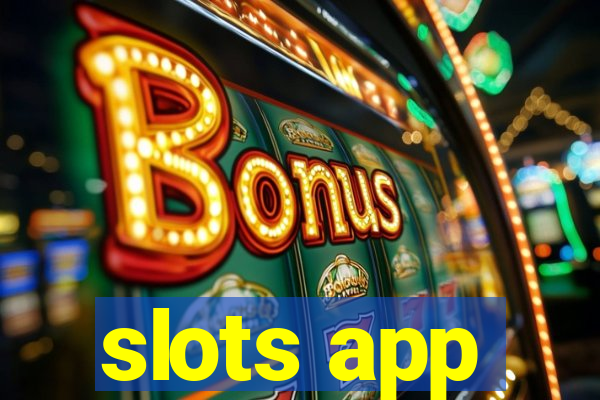 slots app