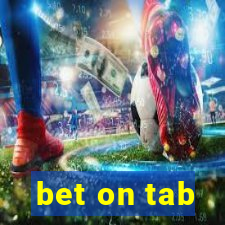 bet on tab