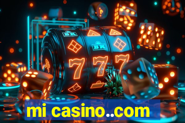 mi casino..com