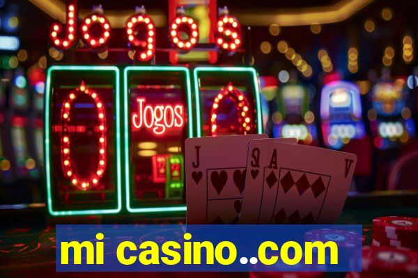 mi casino..com