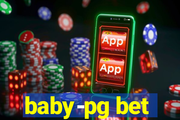 baby-pg bet