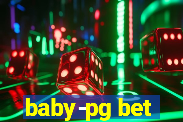 baby-pg bet