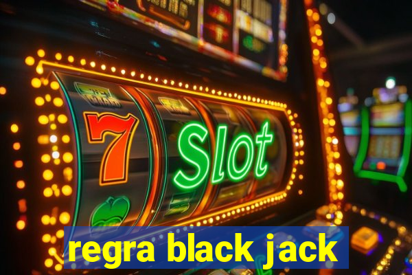 regra black jack