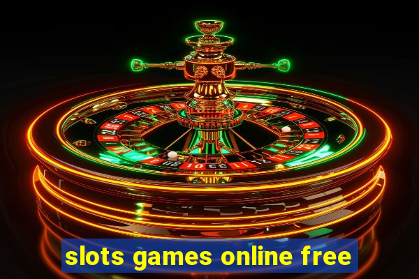 slots games online free