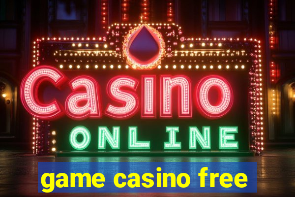 game casino free