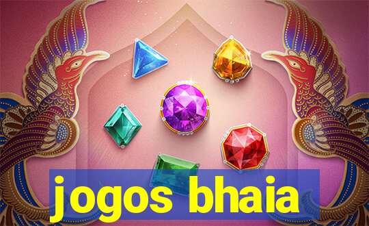 jogos bhaia