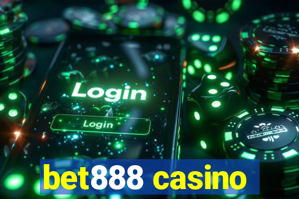 bet888 casino