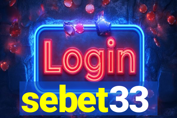 sebet33