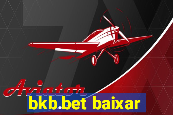 bkb.bet baixar