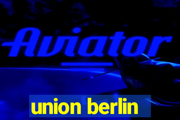 union berlin