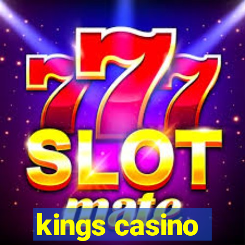 kings casino