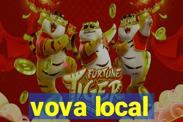 vova local