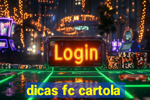 dicas fc cartola