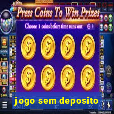 jogo sem deposito