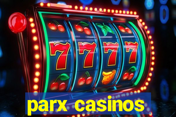 parx casinos