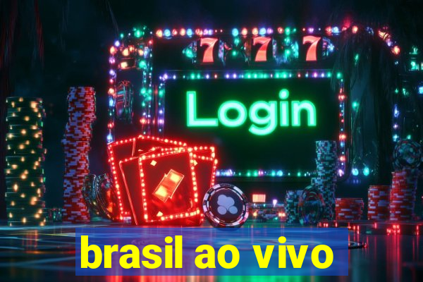 brasil ao vivo