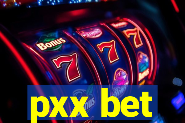 pxx bet