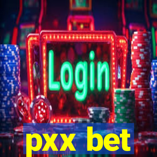 pxx bet