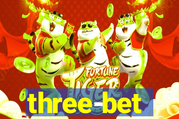 three-bet