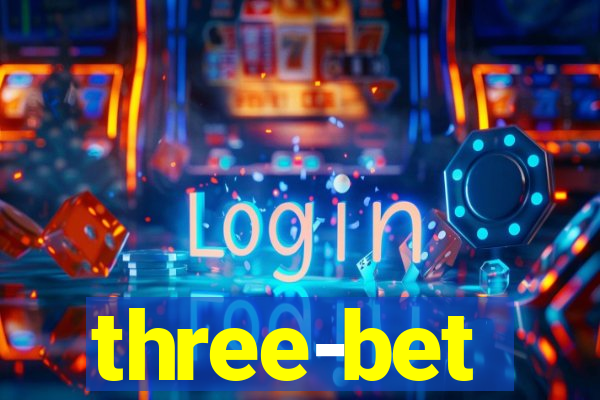 three-bet