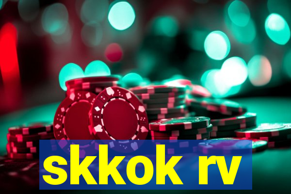 skkok rv