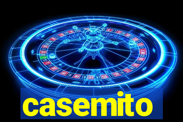 casemito