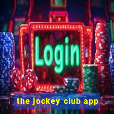 the jockey club app