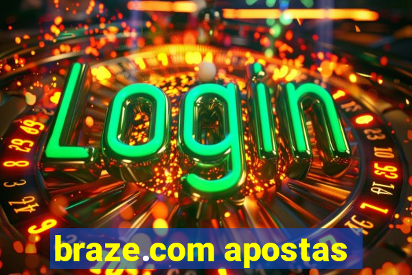 braze.com apostas