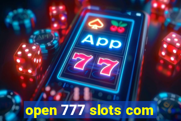 open 777 slots com