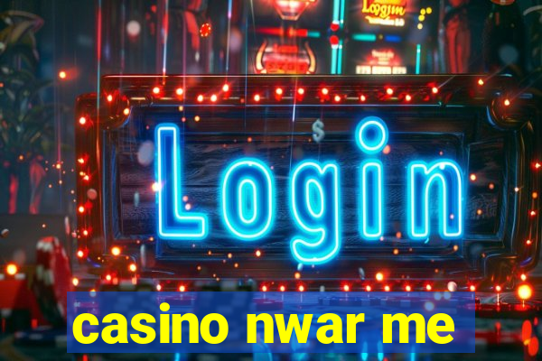 casino nwar me