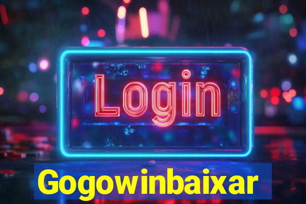 Gogowinbaixar