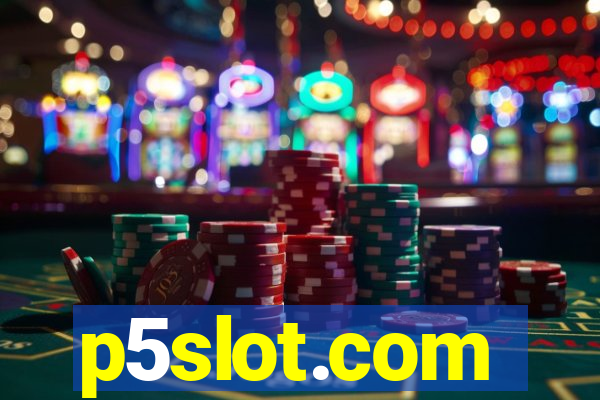 p5slot.com