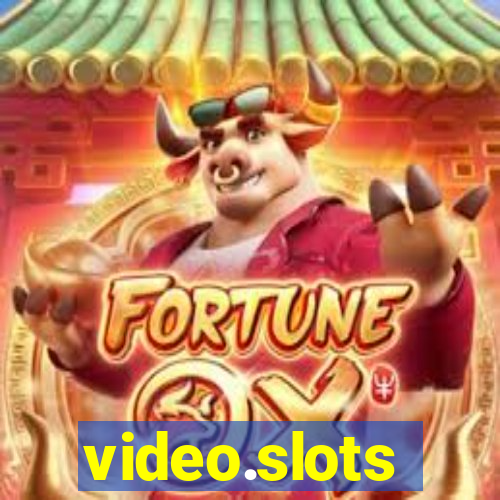 video.slots