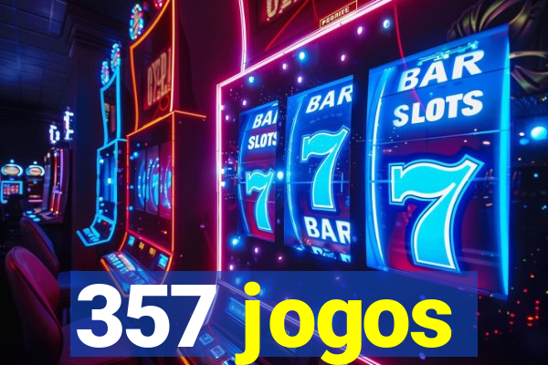 357 jogos